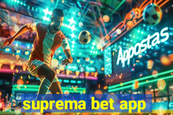 suprema bet app